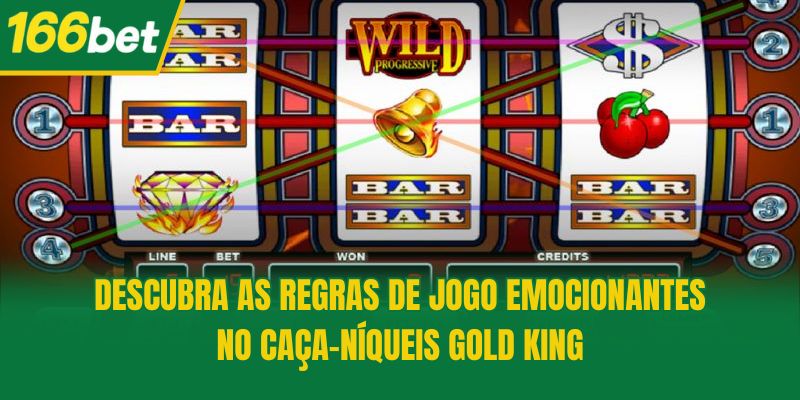 Descubra as regras de jogo emocionantes no Caça-Níqueis Gold King